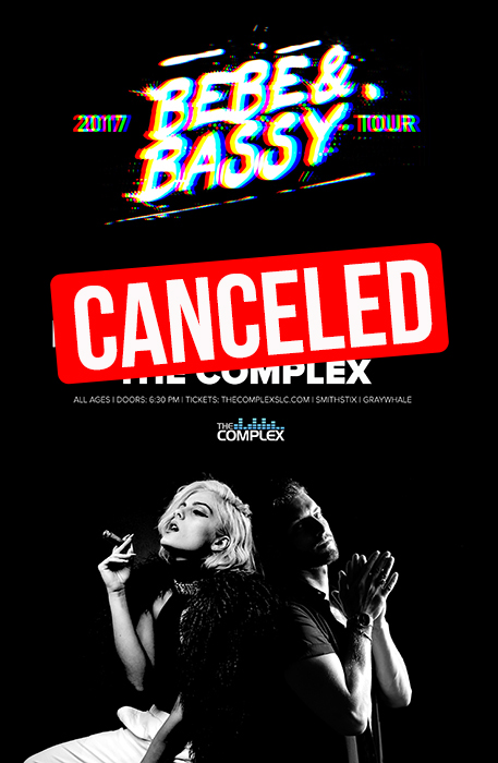 Tickets for **CANCELED** BEBE & BASSY TOUR 2017 in Salt Lake City from
