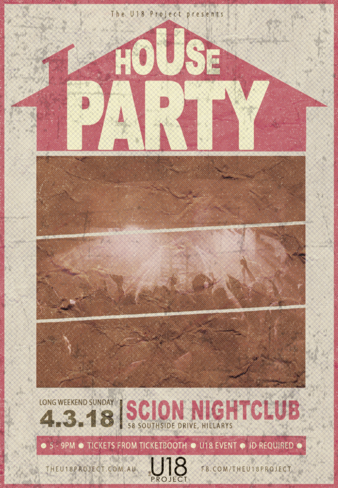Tickets for The U18 Project presents The House Party in Hillarys from
