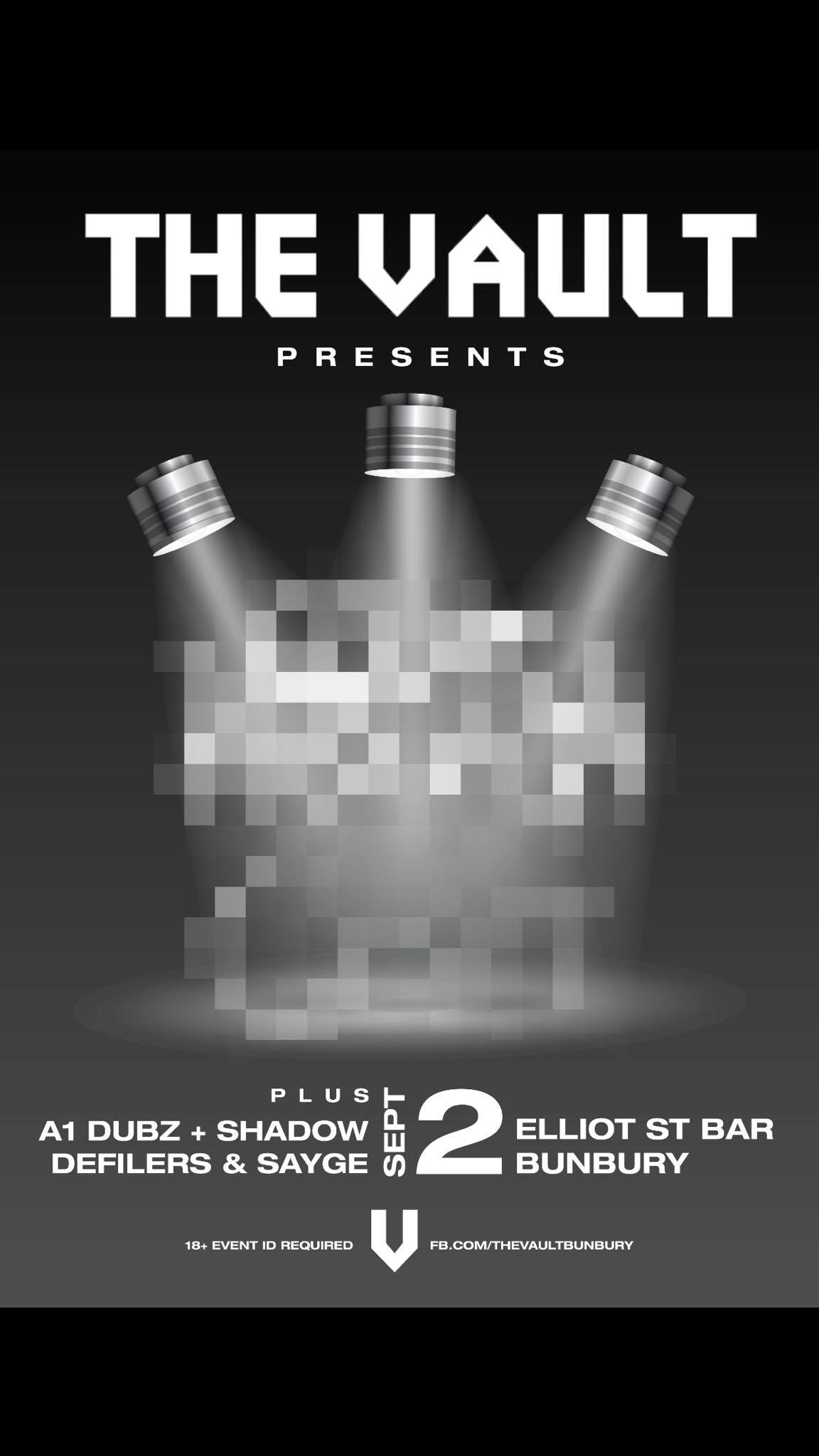 Tickets for THE VAULT pres ??? + ??? in Bunbury from Ticketbooth